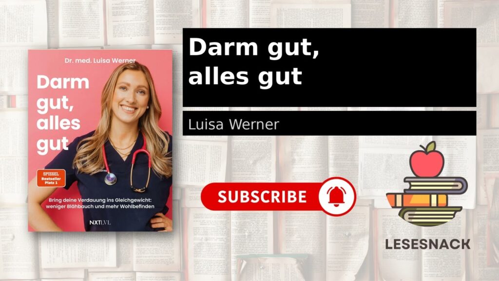 Darm gut, alles gut von Luisa Werner – Buchrezension | Lesesnack